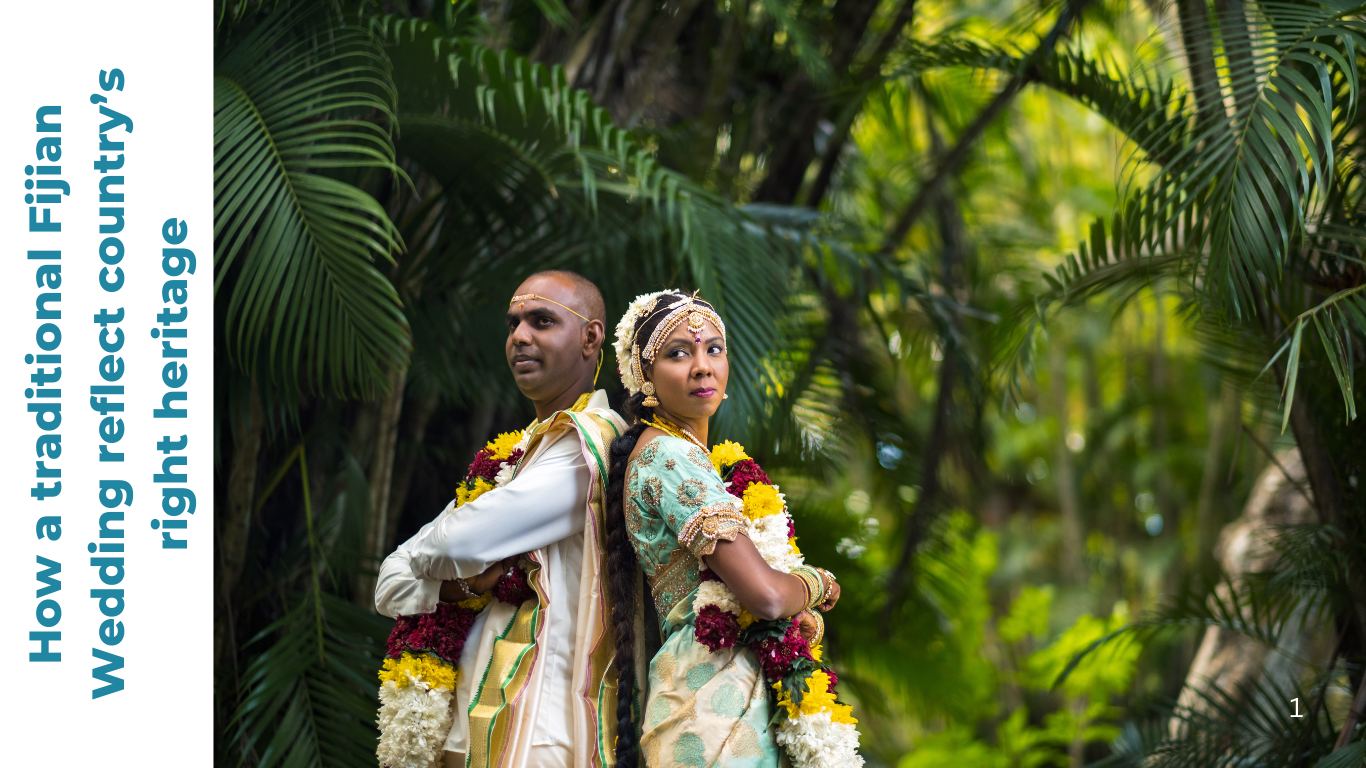 How a traditional Fijian Wedding reflect country’s right heritage